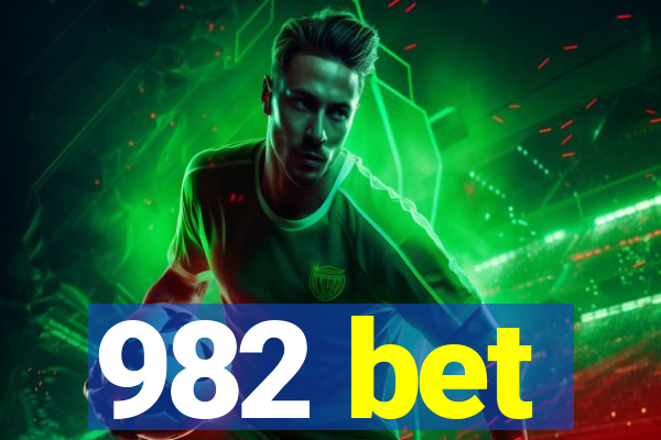 982 bet